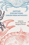 Another Dysfunctional Cancer Poem Anthology